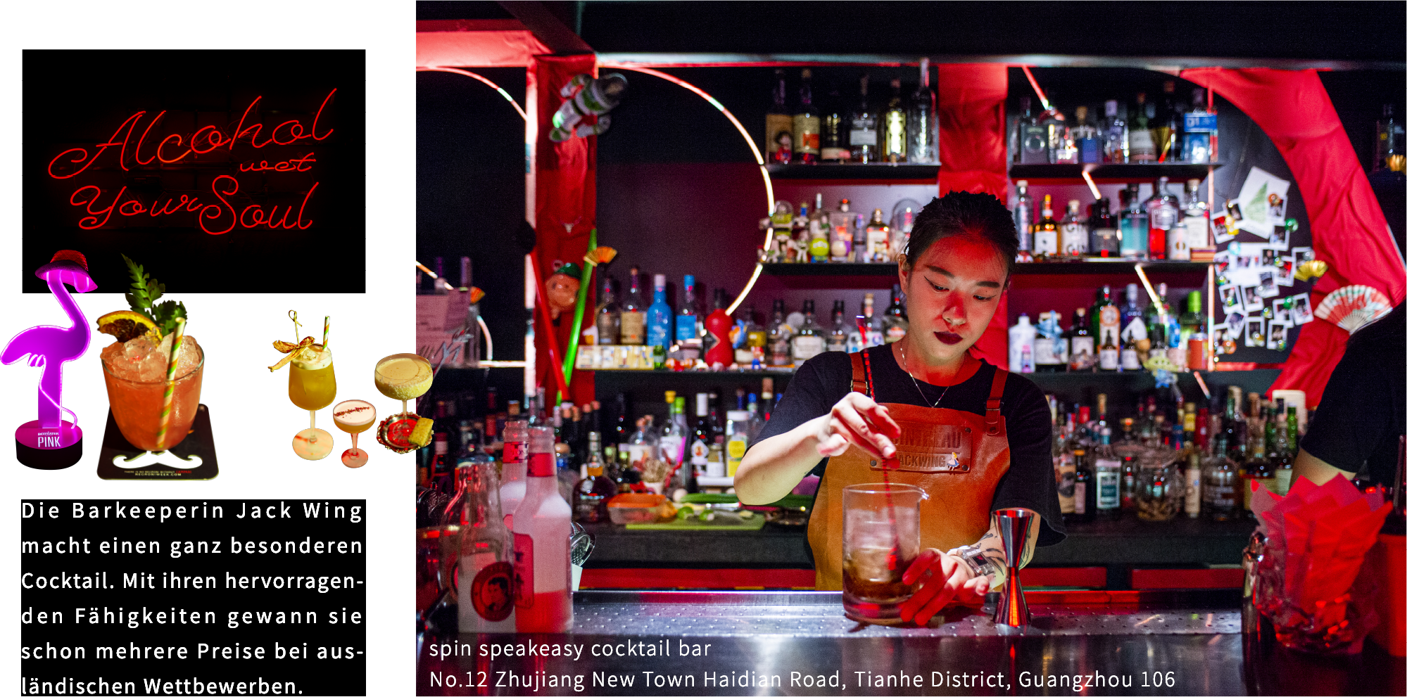 Die Barkeeperin Jack Wing macht einen ganz besonderen Cocktail. Mit ihren hervorragenden Fähigkeiten gewann sie schon mehrere Preise bei ausländischen Wettbewerben.
