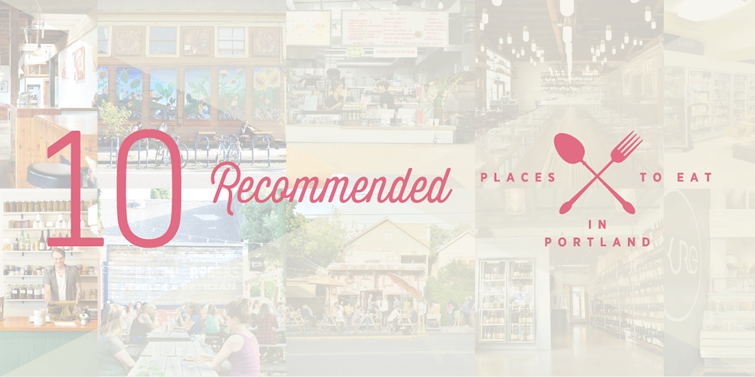 10 Recommended, PLACE TO EAT IN PORTLAND