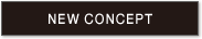 NEW CONCEPT